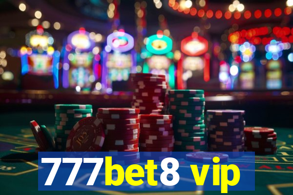 777bet8 vip